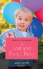 Her Lost And Found Baby : Her Lost and Found Baby - Book