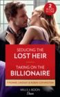 Seducing The Lost Heir / Taking On The Billionaire : Seducing the Lost Heir (Clashing Birthrights) / Taking on the Billionaire (Redhawk Reunion) - Book