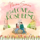 With Love From Rose Bend - eAudiobook