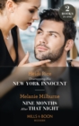 Unwrapping His New York Innocent / Nine Months After That Night : Unwrapping His New York Innocent (Billion-Dollar Christmas Confessions) / Nine Months After That Night (Weddings Worth Billions) - Book
