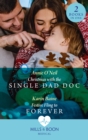 Christmas With The Single Dad Doc / Festive Fling To Forever : Christmas with the Single Dad DOC (Carey Cove Midwives) / Festive Fling to Forever (Carey Cove Midwives) - Book