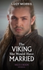 The Viking She Would Have Married - Book