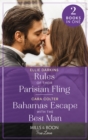 Rules Of Their Parisian Fling / Bahamas Escape With The Best Man : Rules of Their Parisian Fling (the Kinley Legacy) / Bahamas Escape with the Best Man - Book