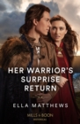 Her Warrior's Surprise Return - Book