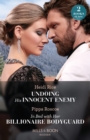 Undoing His Innocent Enemy / In Bed With Her Billionaire Bodyguard : Undoing His Innocent Enemy (Hot Winter Escapes) / in Bed with Her Billionaire Bodyguard (Hot Winter Escapes) - Book