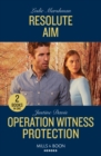 Resolute Aim / Operation Witness Protection : Resolute Aim / Operation Witness Protection (Cutter's Code) - Book