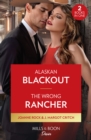 Alaskan Blackout / The Wrong Rancher : Alaskan Blackout (Kingsland Ranch) / the Wrong Rancher (Heirs of Hardwell Ranch) - Book