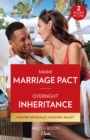 Miami Marriage Pact / Overnight Inheritance : Miami Marriage Pact (Miami Famous) / Overnight Inheritance (Marriages and Mergers) - Book