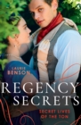 Regency Secrets: Secret Lives Of The Ton : An Unsuitable Duchess (Secret Lives of the Ton) / an Uncommon Duke - Book