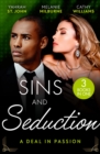Sins And Seduction: A Deal In Passion : His Marriage Demand (the Stewart Heirs) / the Tycoon's Marriage Deal / Legacy of His Revenge - Book