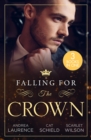 Falling For The Crown - 3 Books in 1 - Book