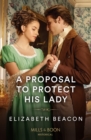 A Proposal To Protect His Lady - Book