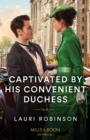 Captivated By His Convenient Duchess - Book