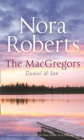 The Macgregors: Daniel & Ian : For Now, Forever (the Macgregors) / in from the Cold - Book