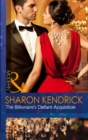 The Billionaire's Defiant Acquisition - Book