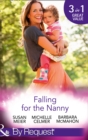 Falling for the Nanny : The Billionaire's Baby SOS / The Nanny Bombshell / The Nanny Who Kissed Her Boss - Book