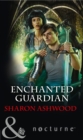 Enchanted Guardian - Book