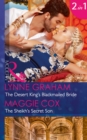 The Desert King's Blackmailed Bride: the Desert King's Blackmailed Bride / the Sheikh's Secret Son (Mills & Boon Modern) (Brides for the Taking, Book 1) - Book