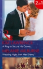 A Ring to Secure His Crown : Wedding Night with Her Enemy (Wedlocked!, Book 87) - Book