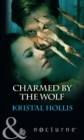 Charmed By The Wolf - Book