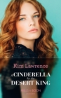 A Cinderella For The Desert King - Book