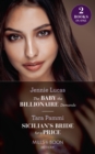 The Baby The Billionaire Demands : The Baby the Billionaire Demands (Secret Heirs of Billionaires) / Sicilian's Bride for a Price (Conveniently Wed!) - Book