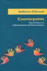 Counterpoints : Selected Essays on Authoritarianism and Democratization - Book