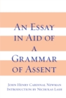 Essay in Aid of A Grammar of Assent, An - Book
