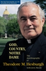 God, Country, Notre Dame : The Autobiography of Theodore M. Hesburgh - Book