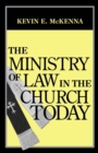 The Ministry of Law in the Church Today - Book