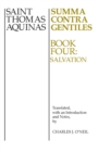 Summa Contra Gentiles, 4 : Book Four: Salvation - Book
