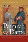Petrarch and Dante : Anti-Dantism, Metaphysics, Tradition - Book