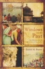 Windows into the Past : Life Histories and the Historian of South Asia - eBook