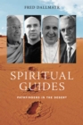 Spiritual Guides : Pathfinders in the Desert - Book