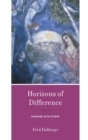Horizons of Difference : Engaging with Others - Book