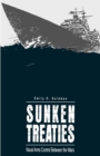 Sunken Treaties : Naval Arms Control Between the Wars - Book