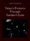 Titian's Portraits Through Aretino's Lens - Book