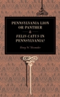 Pennsylvania Lion or Panther & Felis Catus in Pennsylvania? - Book