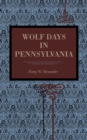 Wolf Days in Pennsylvania - Book