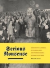 Serious Nonsense : Groundhog Lodges, Versammlinge, and Pennsylvania German Heritage - Book