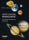 Cross-Cultural Management : A Knowledge Management Perspective - Book