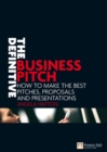 The Definitive Business Pitch - Book