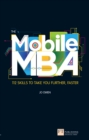 Mobile MBA, The : 112 Skills To Take You Further, Faster - eBook