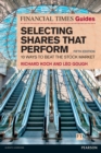 Financial Times Guide to Selecting Shares that Perform, The : 10 Ways To Beat The Stock Market - eBook