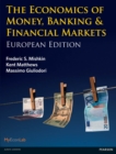 Economics of Money, Banking and Financial Markets, The : European Edition - eBook
