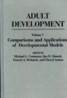 Adult Development : Volume I: Comparisons and Applications of Developmental Models - Book