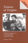 Visions of Empire : Political Imagery in Contemporary American Film - Book