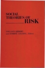 Social Theories of Risk - Book