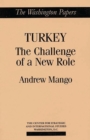 Turkey : The Challenge of a New Role - Book