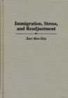 Immigration, Stress, and Readjustment - Book